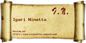 Igari Ninetta névjegykártya